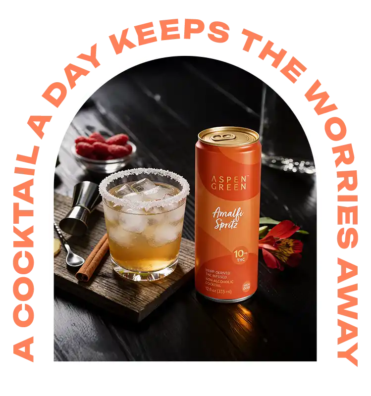 Aspen Green Amalfi Spritz THC drink with text 'A cocktail a day keeps the worries away'.